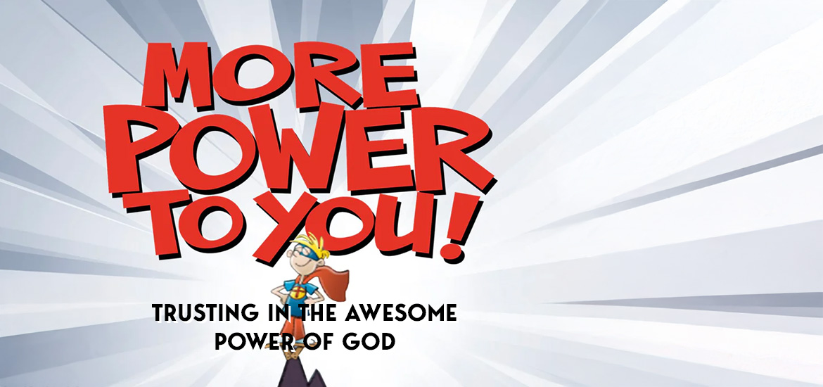 More Power To You